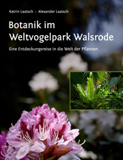 Botanik im Weltvogelpark Walsrode